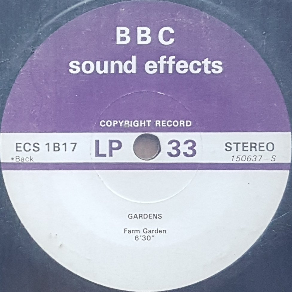 ECS 1B17 Gardens Not registered from the BBC records and Tapes library Label